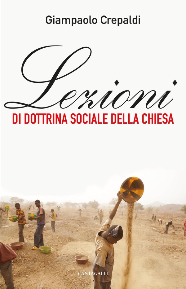 Lezioni di Dottrina sociale della Chiesa - Librerie.coop Lezioni di Dottrina sociale della Chiesa - Librerie.coop