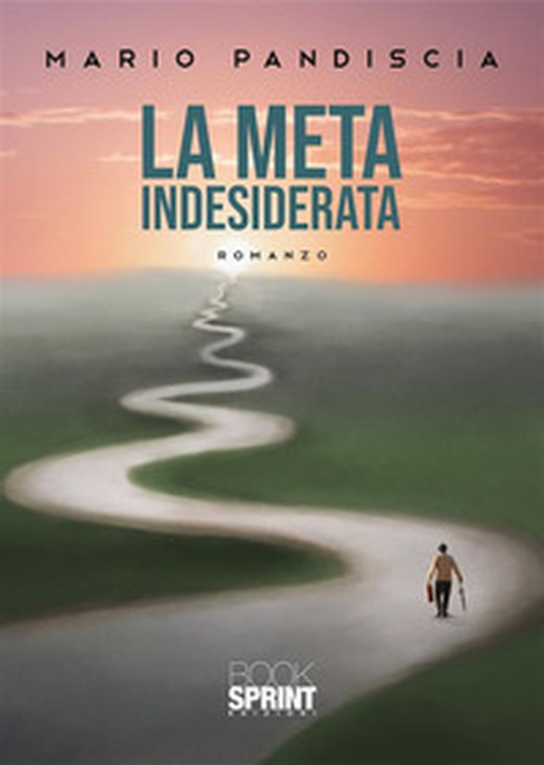 La meta indesiderata - Librerie.coop La meta indesiderata - Librerie.coop