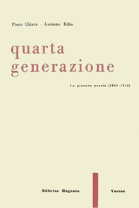 Quarta generazione. La giovane poesia (1954) - Librerie.coop
