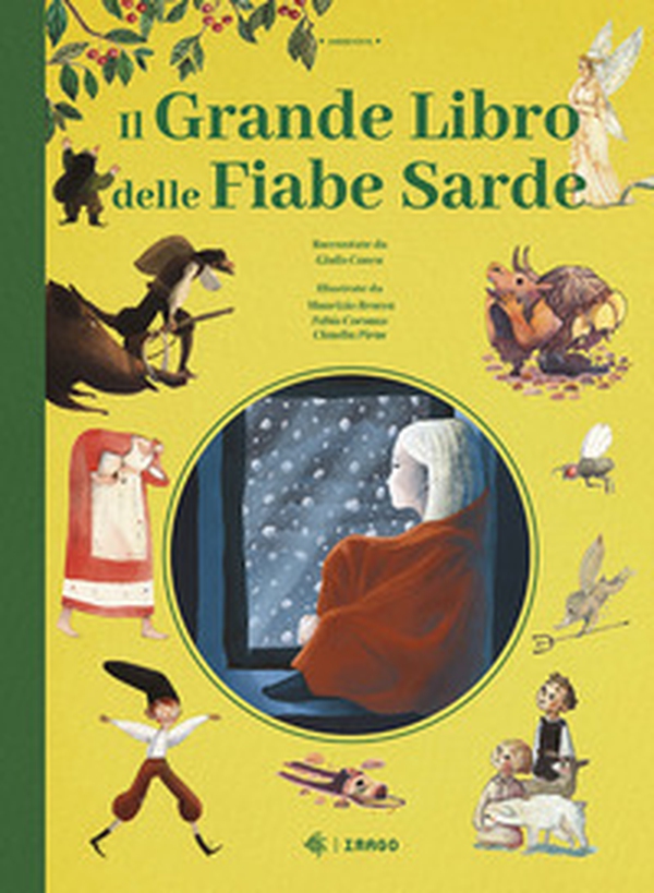 Il grande libro delle fiabe sarde - Librerie.coop Il grande libro delle fiabe sarde - Librerie.coop