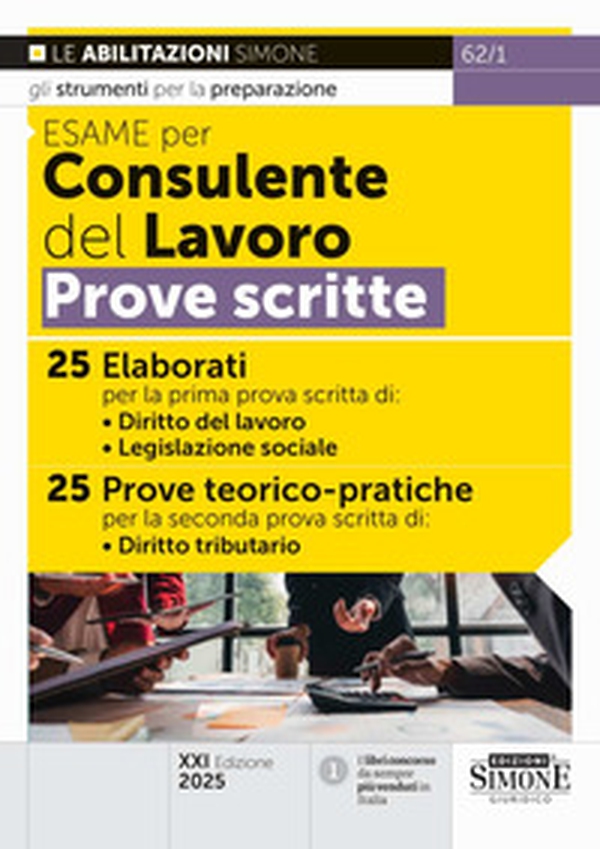 Esame per consulente del lavoro. Prove scritte - Librerie.coop Esame per consulente del lavoro. Prove scritte - Librerie.coop