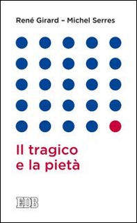 Il tragico e la pietà - Librerie.coop