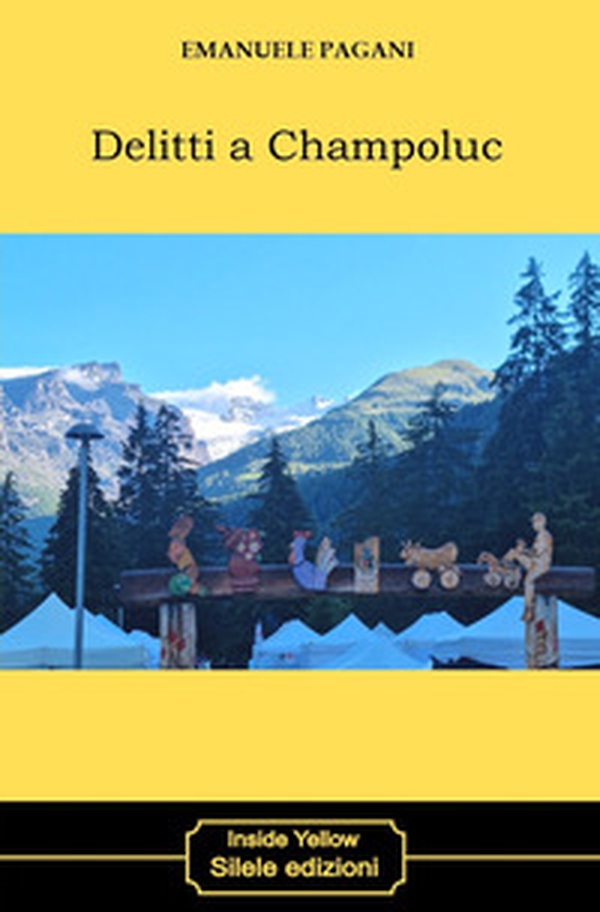 Delitti a Champoluc - Librerie.coop Delitti a Champoluc - Librerie.coop
