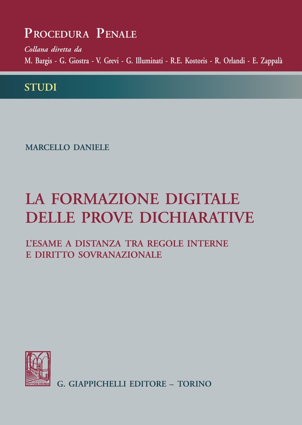 La formazione digitale delle prove dichiarative - Librerie.coop La formazione digitale delle prove dichiarative - Librerie.coop