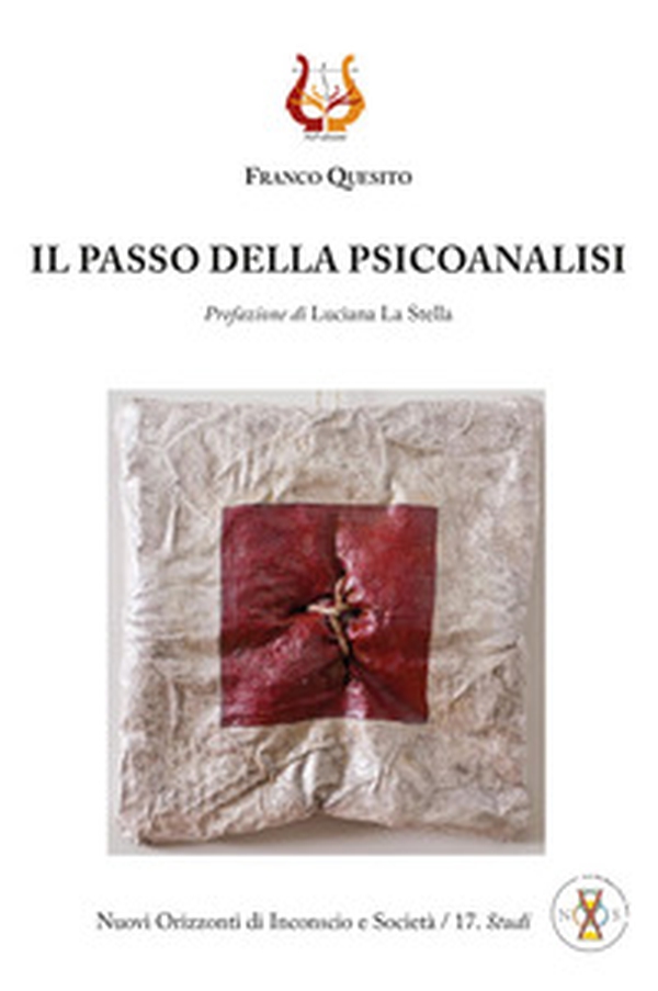 Il passo della psicoanalisi - Librerie.coop Il passo della psicoanalisi - Librerie.coop