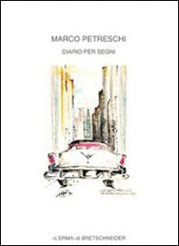 Marco Petrschi. Diario per segni - Librerie.coop