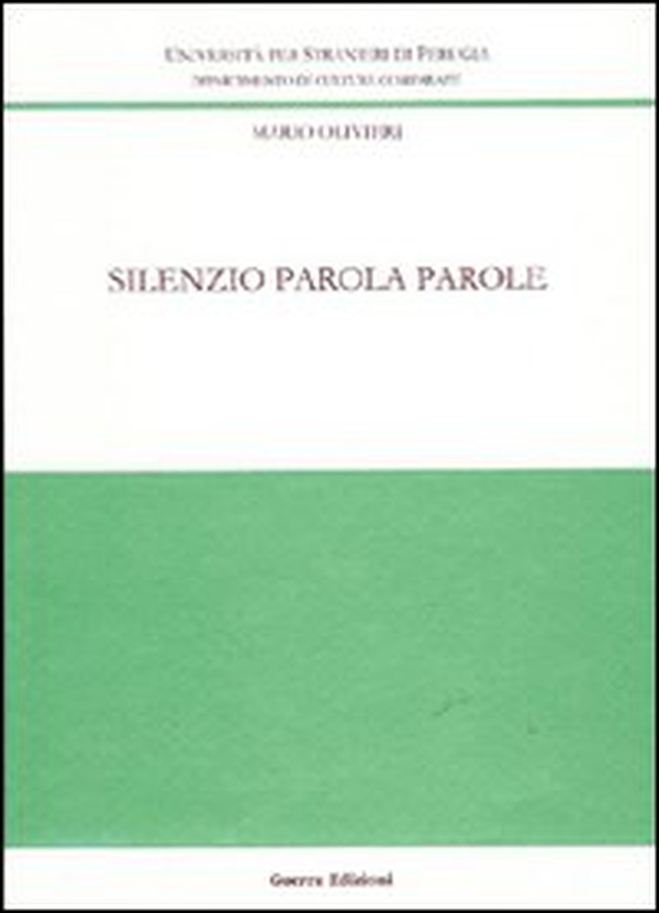 Silenzio parola parole - Librerie.coop Silenzio parola parole - Librerie.coop