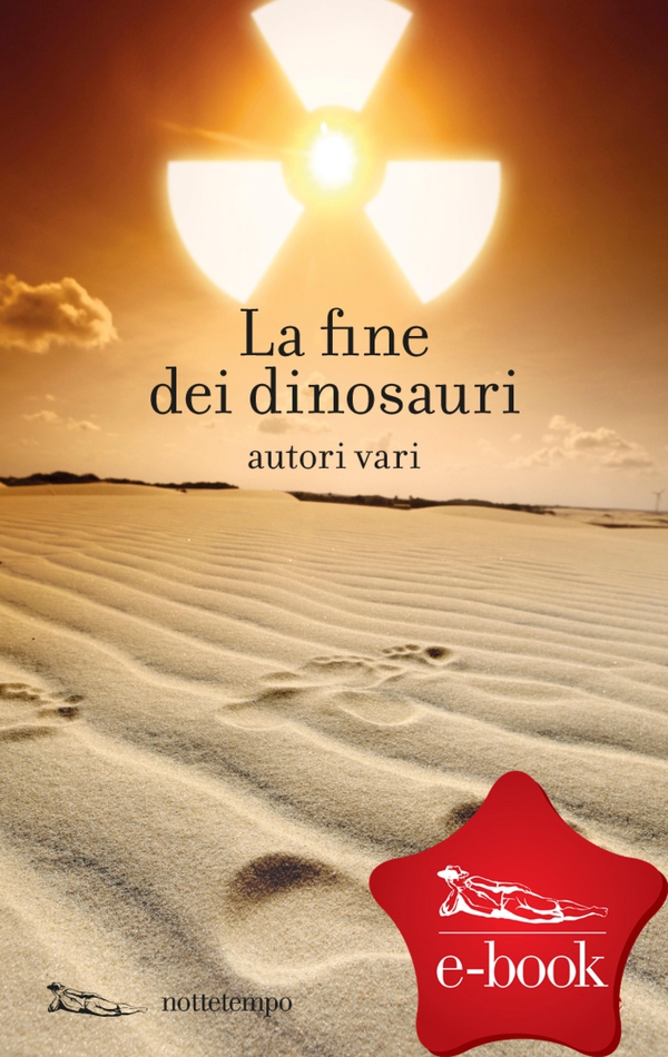 La fine dei dinosauri - Librerie.coop La fine dei dinosauri - Librerie.coop