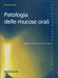 Patologia delle mucose orali - Librerie.coop