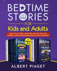 Bedtime stories for kids and adults. Short funny stories, adventures and fairy tales. Help children achieve mindfulness and calm to fall asleep fast - Librerie.coop