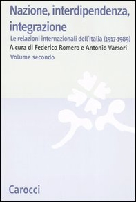 Nazione, interdipendenza, integrazione - Vol. 2 - Librerie.coop
