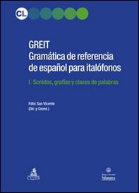 GREIT Gramatica de referencia de espa español para italófonos - Librerie.coop
