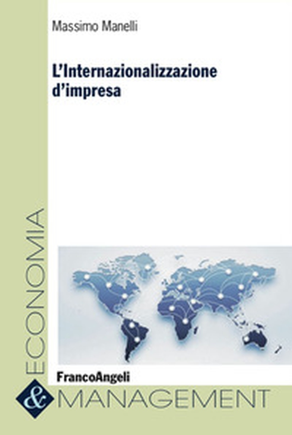 L'internazionalizzazione d'impresa - Librerie.coop L'internazionalizzazione d'impresa - Librerie.coop