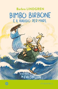 Bimbo birbone e il viaggio per mare - Librerie.coop