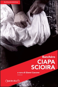 Ciapa Scioira - Librerie.coop