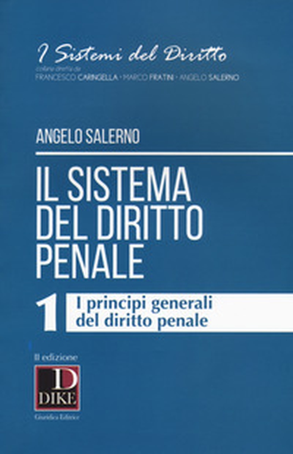Il sistema del diritto penale - Vol. 1 - Librerie.coop Il sistema del diritto penale - Vol. 1 - Librerie.coop
