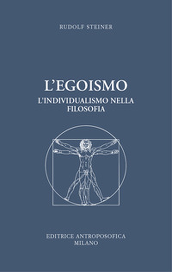 L'egoismo. L'individualismo nella filosofia - Librerie.coop L'egoismo. L'individualismo nella filosofia - Librerie.coop