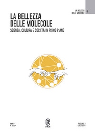 La bellezza delle molecole. Scienza, cultura e società in primo piano - Vol. 2 - Librerie.coop