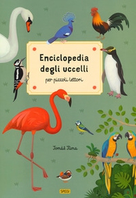 Enciclopedia degli uccelli per piccoli lettori - Librerie.coop Enciclopedia degli uccelli per piccoli lettori - Librerie.coop