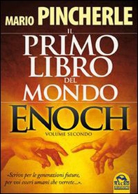 Il primo libro del mondo. Enoch - Vol. 2 - Librerie.coop