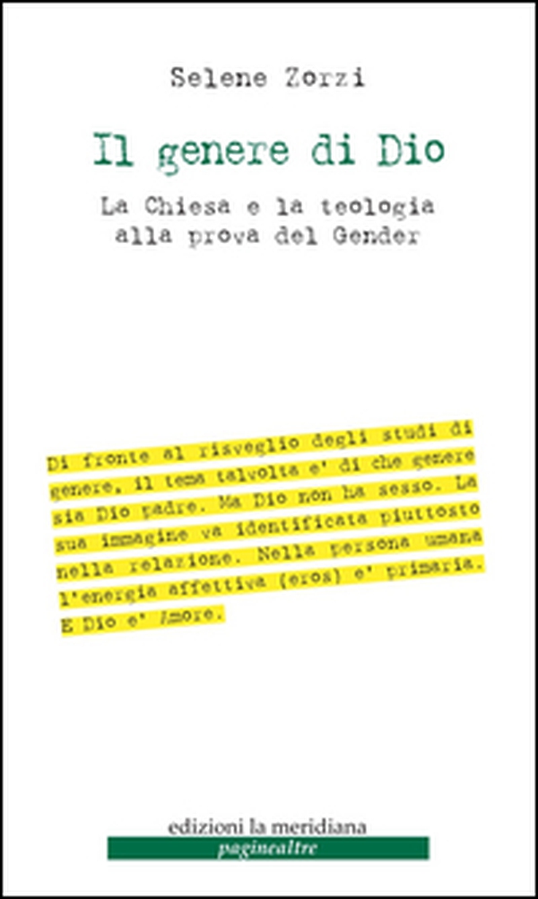 Il genere di Dio. La Chiesa e la teologia alla prova del gender - Librerie.coop Il genere di Dio. La Chiesa e la teologia alla prova del gender - Librerie.coop