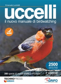 Uccelli. Il nuovo manuale di birdwatching - Librerie.coop Uccelli. Il nuovo manuale di birdwatching - Librerie.coop