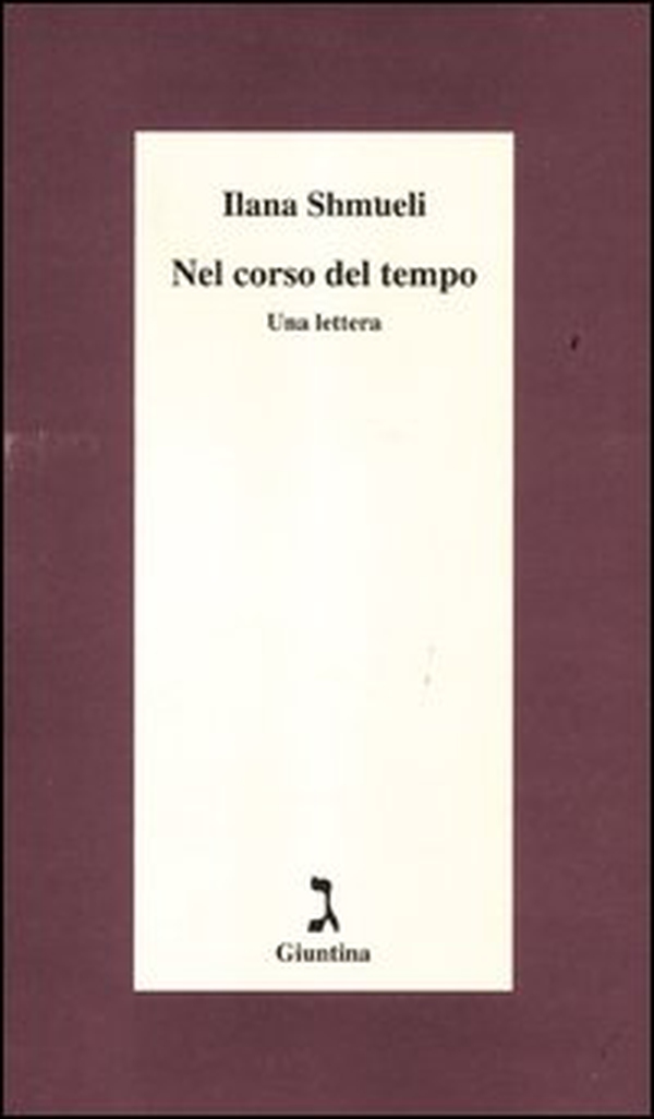 Nel corso del tempo. Una lettera - Librerie.coop Nel corso del tempo. Una lettera - Librerie.coop