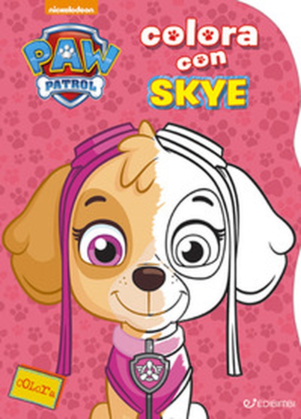 Colora con Skye. Paw Patrol - Librerie.coop Colora con Skye. Paw Patrol - Librerie.coop