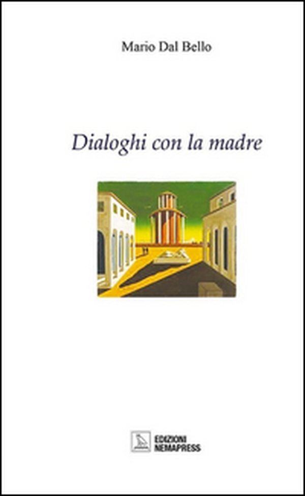 Dialoghi con la madre - Librerie.coop Dialoghi con la madre - Librerie.coop