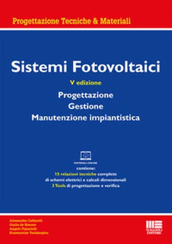 Sistemi fotovoltaici. Progettazione, gestione, manutenzione impiantistica - Librerie.coop