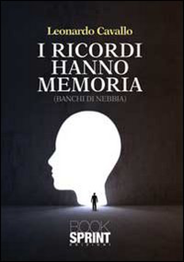 I ricordi hanno memoria - Librerie.coop