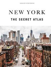 New York. The secret atlas - Librerie.coop