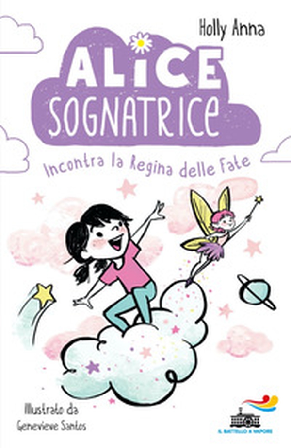 Alice sognatrice incontra la regina delle fate - Librerie.coop Alice sognatrice incontra la regina delle fate - Librerie.coop