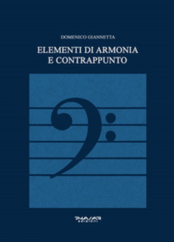Elementi di armonia e contrappunto - Librerie.coop Elementi di armonia e contrappunto - Librerie.coop