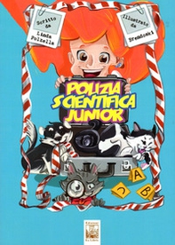 Polizia scientifica junior - Librerie.coop