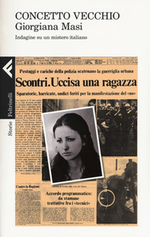 Giorgiana Masi. Indagine su un mistero italiano - Librerie.coop Giorgiana Masi. Indagine su un mistero italiano - Librerie.coop