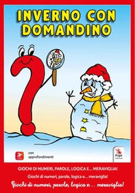 Inverno con Domandino. Domandino - Vol. 5 - Librerie.coop Inverno con Domandino. Domandino - Vol. 5 - Librerie.coop