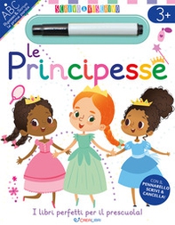 Le principesse. Scrivo&riscrivo - Librerie.coop