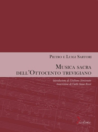 Musica sacra dell'Ottocento trevigiano - Librerie.coop