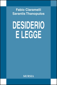 Desiderio e legge - Librerie.coop Desiderio e legge - Librerie.coop
