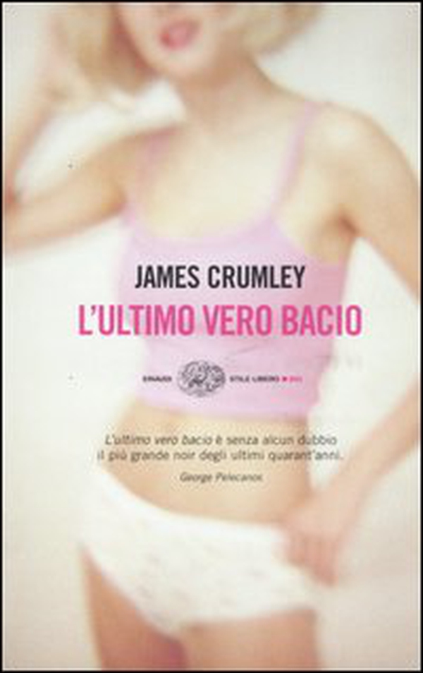 L'ultimo vero bacio - Librerie.coop L'ultimo vero bacio - Librerie.coop