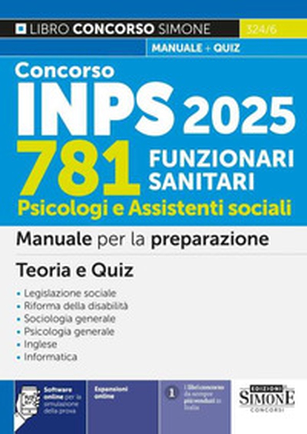 Concorso INPS 781 funzionari sanitari. Psicologi e assistenti sociali. Manuale per la preparazione. Teoria e quiz - Librerie.coop Concorso INPS 781 funzionari sanitari. Psicologi e assistenti sociali. Manuale per la preparazione. Teoria e quiz - Librerie.coop