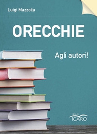 Orecchie agli autori! - Librerie.coop