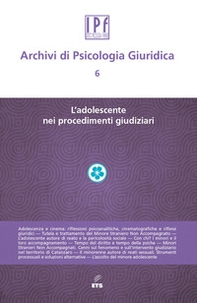 Archivi di psicologia giuridica - Vol. 6 - Librerie.coop
