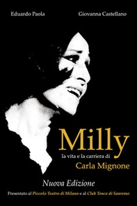 Milly. La vita e la carriera di Carla Mignone - Librerie.coop