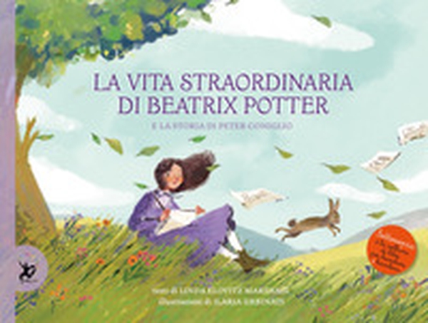 La vita straordinaria di Beatrix Potter. E la storia di Peter Coniglio - Librerie.coop La vita straordinaria di Beatrix Potter. E la storia di Peter Coniglio - Librerie.coop