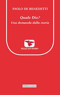 Quale Dio? Una domanda dalla storia - Librerie.coop