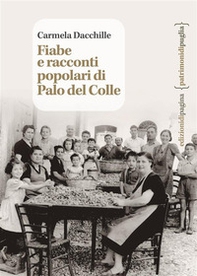 Fiabe e racconti popolari di Palo del Colle - Librerie.coop Fiabe e racconti popolari di Palo del Colle - Librerie.coop