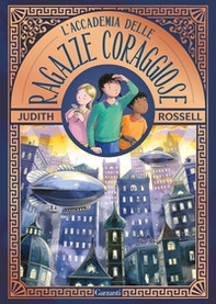 L'accademia delle ragazze coraggiose - Librerie.coop L'accademia delle ragazze coraggiose - Librerie.coop