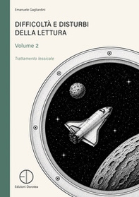 Difficoltà e disturbi della lettura - Vol. 2 - Librerie.coop